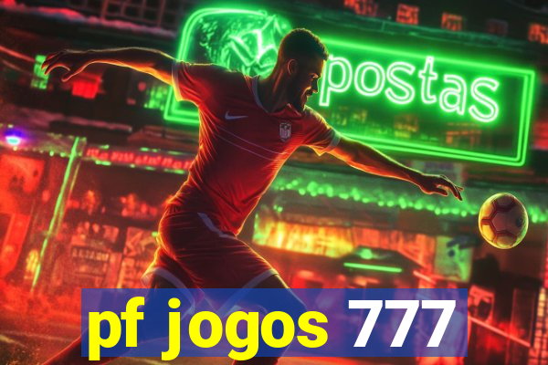 pf jogos 777